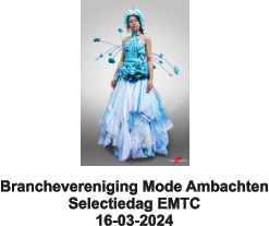 Branchevereniging Mode Ambachten Selectiedag EMTC 16-03-2024